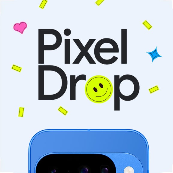 The image reads Pixel drops and shows the top of a Pixel 10 